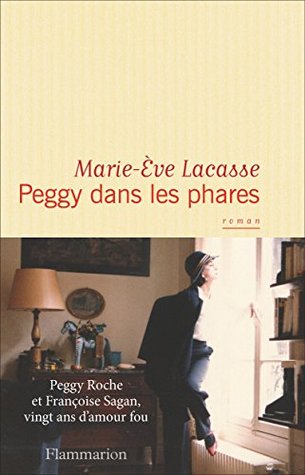 Peggy dans les phares (Kindle Edition)