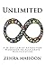 Unlimited: A 40 Day Law of Attraction Workbook to Accelerate Manifestation