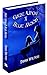 Gaze Upon A Blue Moon (Blus Moon Series Book 1)