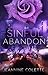 Sinful Abandon (Abandon Collection, #3.5)