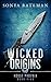 Wicked Origins: Stories & Novellas (House Phoenix)