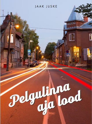 Pelgulinna aja lood (Paperback)