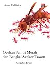 Ocehan Semut Merah dan Bangkai Seekor Tawon