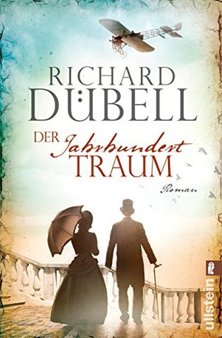Der Jahrhunderttraum (Jahrhundertsturm #2)