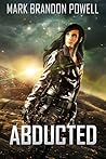 Abducted: Foremid Saga (Starship Magic, #3)