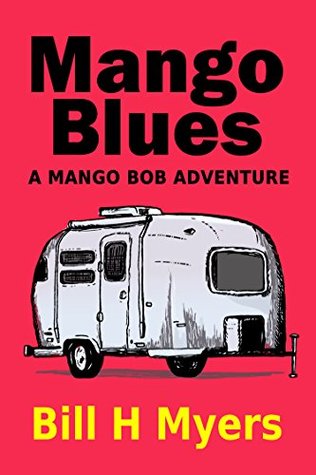Mango Blues (Mango Bob #6)
