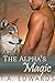 The Alpha's Magic: (A M/M shifter romance)