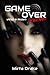 Game Over Factor: Vinci o muori