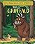 The Gruffalo by Julia Donaldson