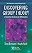 Discovering Group Theory by Tony Barnard