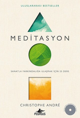 Meditasyon (Sanatla Farkındalığa Ulaşmak için 25 Ders)