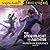 Words of Radiance (4 of 5) [Dramatized Adaptation] by Brandon Sanderson