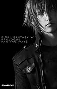 Final Fantasy XV Prologue Parting Ways