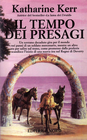 Il tempo dei presagi (Deverry: Atto II - Le Terre Occidentali #2)