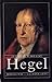 Hegel (Les vies des philosophes) (French Edition)