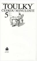 Toulky českou minulostí 5 (Hardcover)