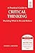 A Practical Guide to Critical Thinking: Deciding What to Do and Believe (WSE)