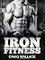 Iron Fitness by Craig Wallace