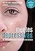 Mentes depressivas (Portuguese Edition)