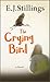 The Crying Bird