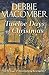 Twelve Days of Christmas by Debbie Macomber Twelve Days of Christmas by Debbie Macomber
