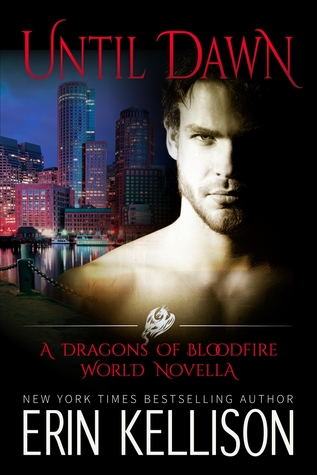 Until Dawn (Dragons of Bloodfire, #2.5)