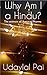 Why Am I a Hindu? by Udaylal Pai