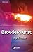 Broederdienst (Dutch Edition)