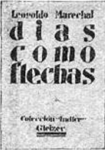 Días como flechas (Paperback)