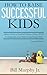 How to Raise Successful Kids