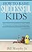 How to Raise Successful Kids