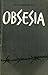 Obsesia