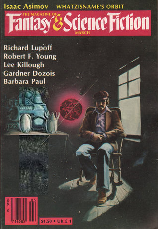 The Magazine of Fantasy & Science Fiction, March 1982 (The Magazine of Fantasy & Science Fiction, #370)