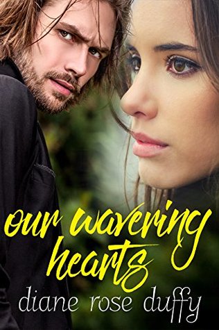 Our Wavering Hearts