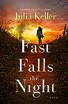 Fast Falls the Night
