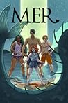 Mer by Joelle Sellner