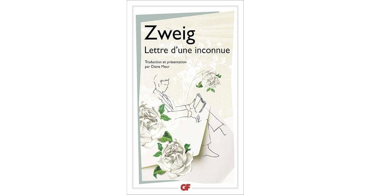 Lettre d'une inconnue by Stefan Zweig