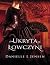 Ukryta Łowczyni (The Malediction Trilogy, #2)