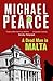 A Dead Man in Malta by Michael Pearce