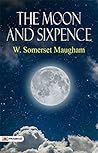 Book cover for The Moon and Sixpence is a novel by W. Somerset Maugham - Pursuing Passion at Any Cost: The Enigmatic Tale of The Moon and Sixpence