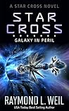 Galaxy in Peril (Star Cross #3)