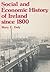 Social and Economic History of Ireland Since 1800