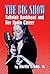 The Big Show: Tallulah Bankhead and Her Radio Career