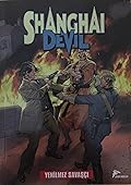 Shanghai Devil, Cilt: 6