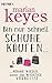 Bin nur schnell Schuhe kaufen ...: ... komme wieder, wenn das Wichtige vorbei ist (German Edition)