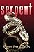 Serpent (The Asterian Trilogy, #2)