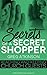 Secrets of a Secret Shopper...