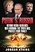 Putin's Russia by Jordan Atkins