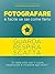 Fotografare è facile, se sai come farlo (Italian Edition)