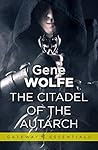 The Citadel of the Autarch by Gene Wolfe